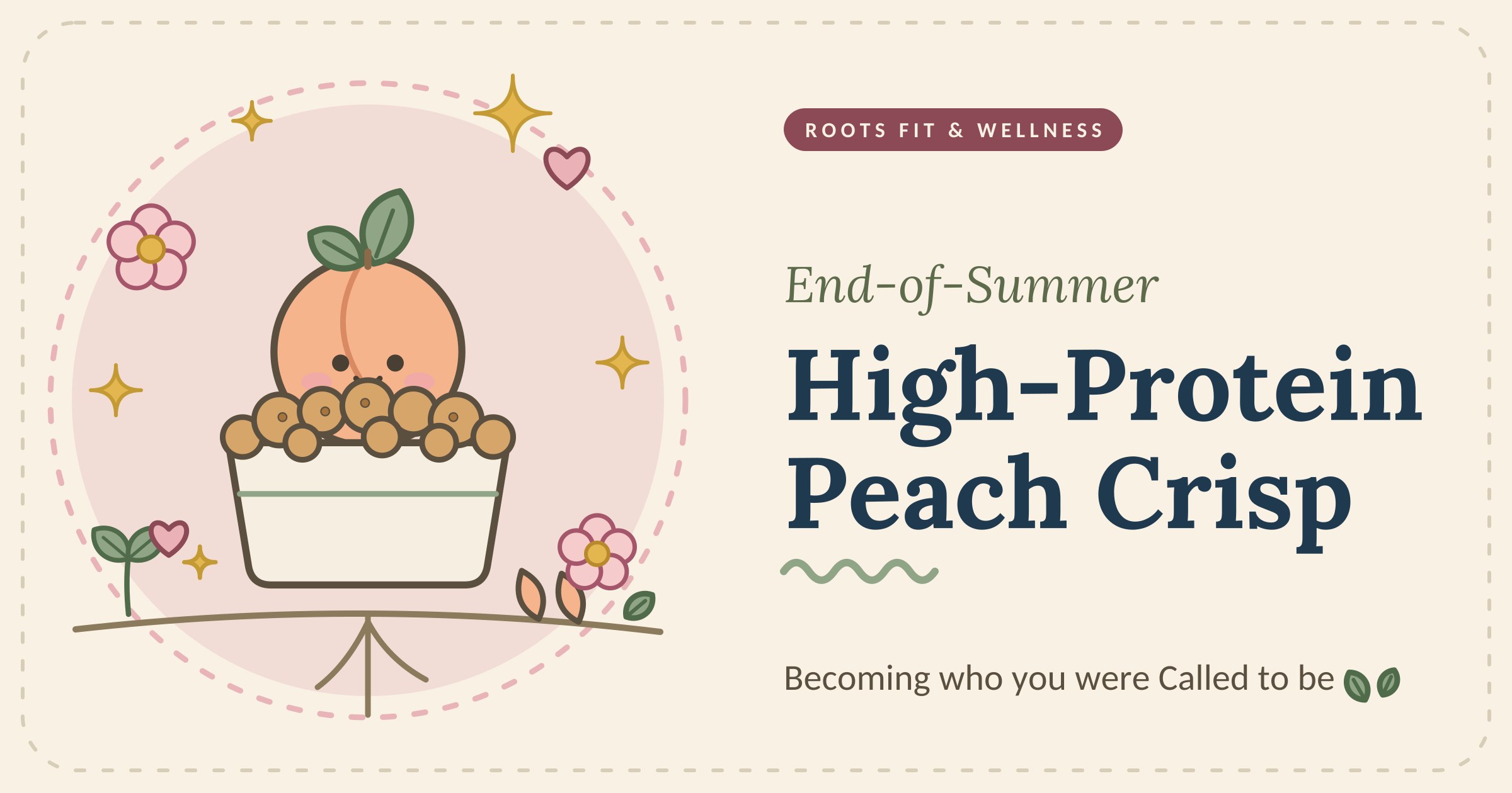 End-of-Summer High-Protein Peach Crisp cover